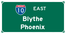 Continue east to Blythe and Phoenix