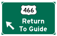 Return to the U.S. 466 Guide