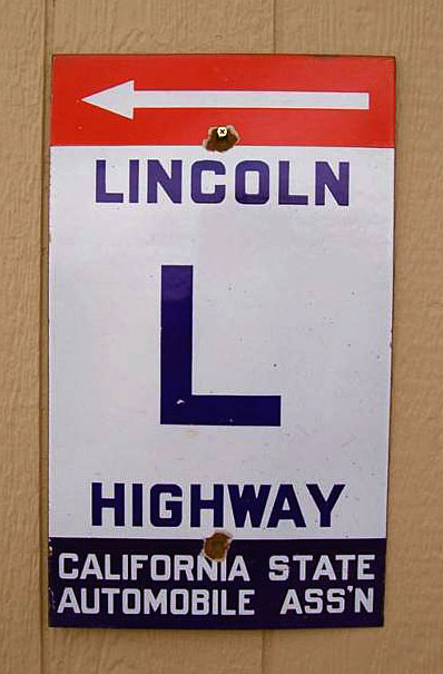 California Lincoln Highway sign.