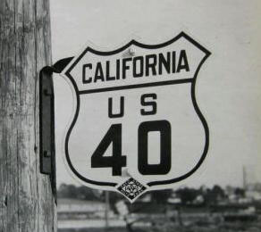California U.S. Highway 40 sign.