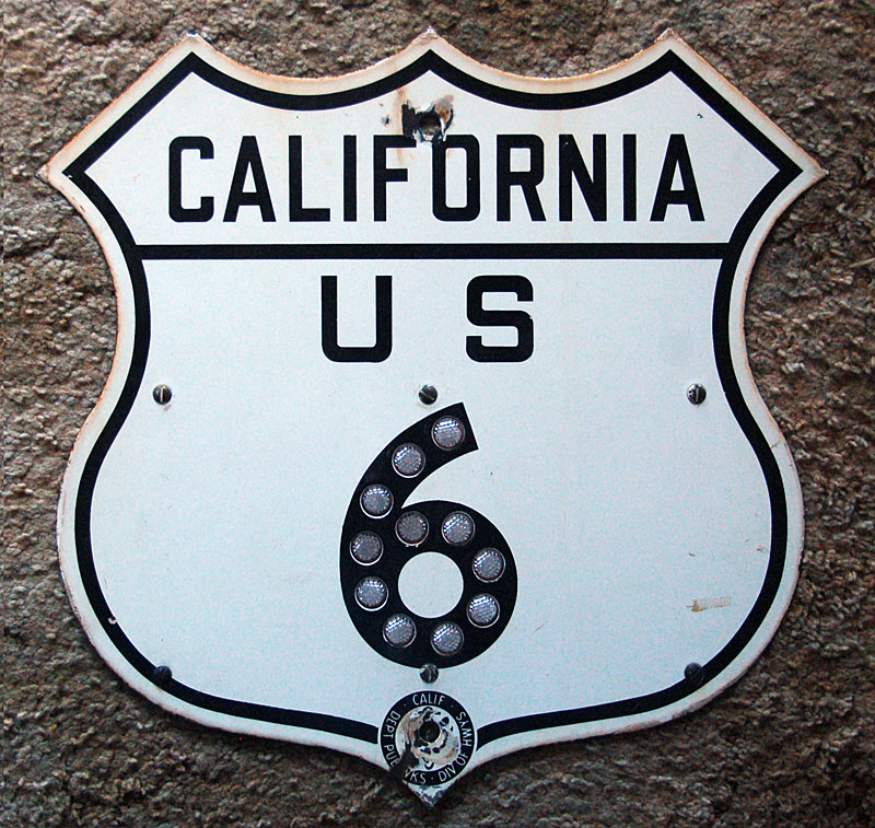 California U.S. Highway 6 sign.