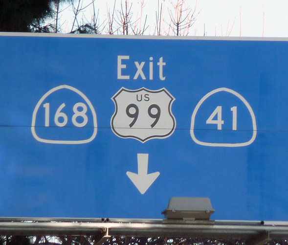 California - U.S. Highway 99, State Highway 41, and State Highway 168 sign.