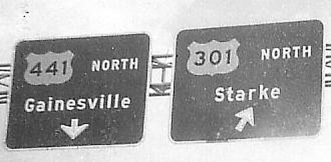 Florida - U.S. Highway 301 and U.S. Highway 441 sign.