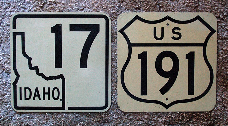 Idaho - U.S. Highway 191 and State Highway 17 sign.