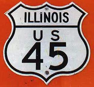 Illinois U.S. Highway 45 sign.