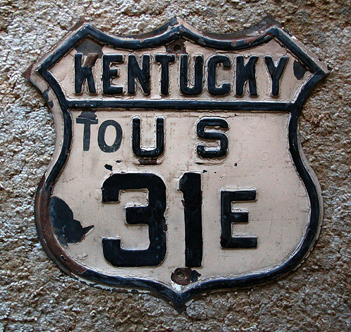 Kentucky U. S. highway 31E sign.