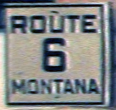 Montana State Highway 6 sign.