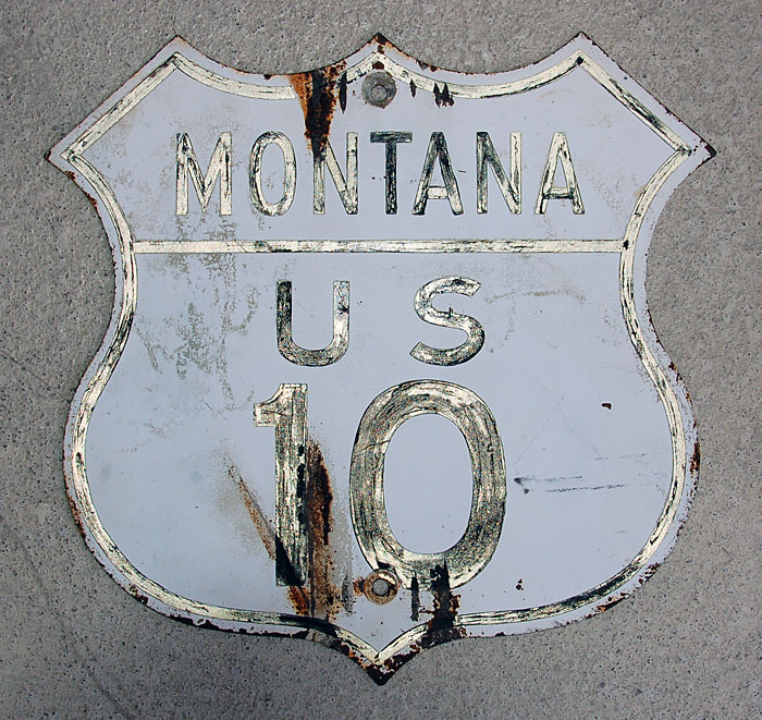 Montana U.S. Highway 10 sign.