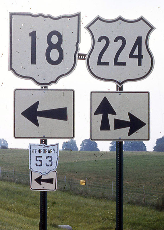 Ohio - temporary state highway 53, State Highway 18, and U.S. Highway 224 sign.