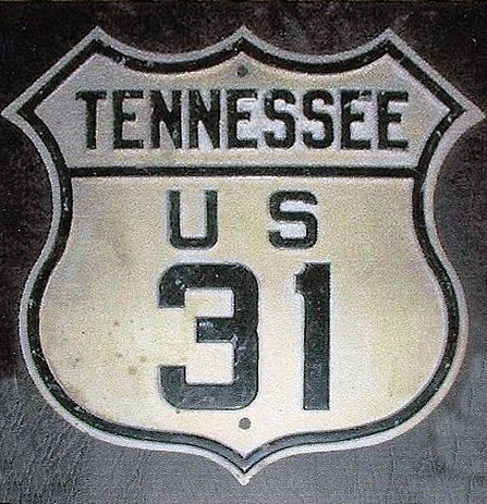 Tennessee U.S. Highway 31 sign.