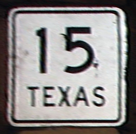 Texas State Highway 15 sign.