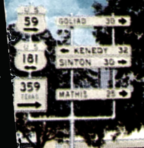 Texas - U.S. Highway 59, U.S. Highway 181, and State Highway 359 sign.