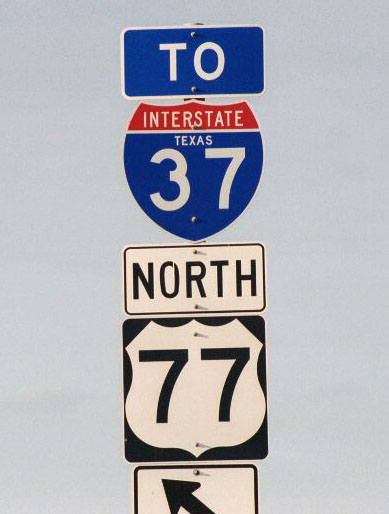 Texas - U.S. Highway 77 and Interstate 37 sign.