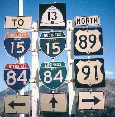 Utah - U.S. Highway 89, State Highway 13, business loop 15, business loop 84, Interstate 84, Interstate 15, and U.S. Highway 91 sign.