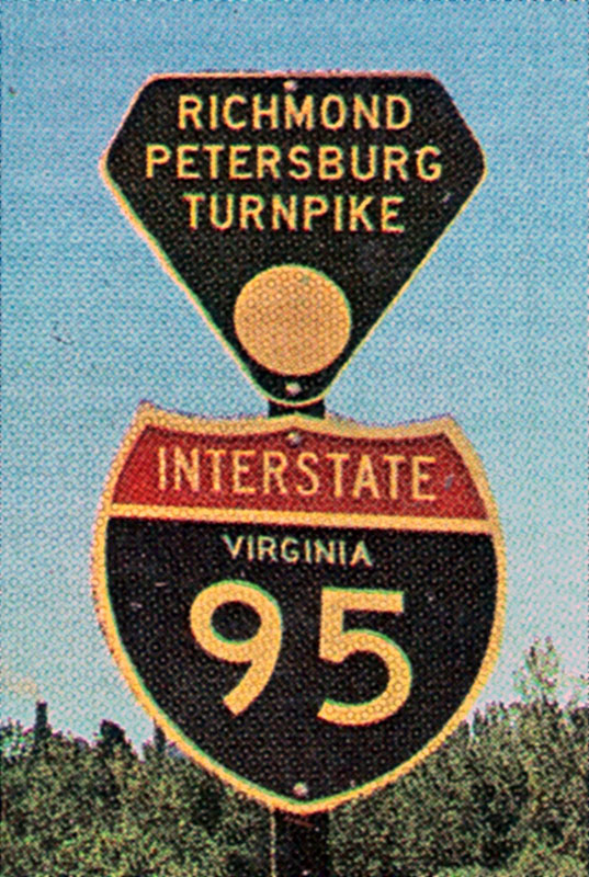 Virginia - Interstate 95 and Richmond Petersburg Turnpike sign.