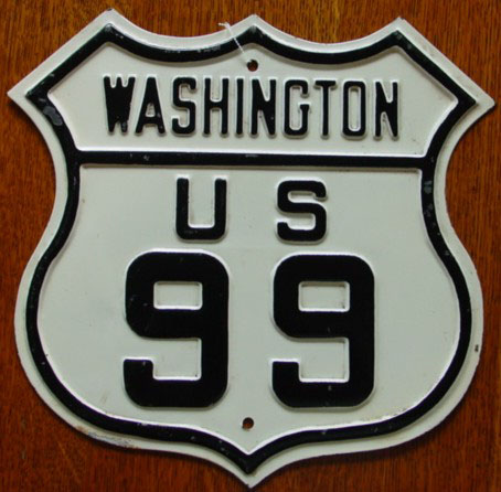 Washington U.S. Highway 99 sign.