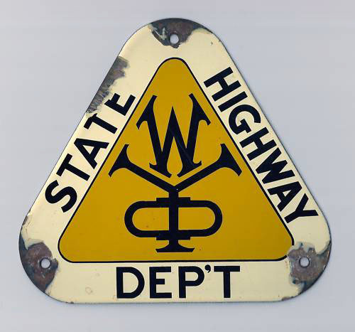 Wyoming State Highway Department sign.