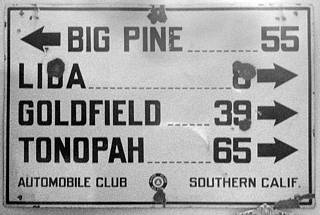 Midland Trail, Nevada, Big Pine, Tonopah, Goldfield, Lida