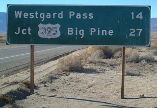 This mileage sign is found along westbound California 168 after the Deep Springs cutoff.