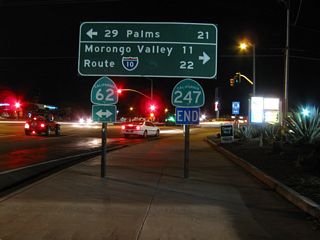 Southbound California 247 ends at California 62 in Yucca Valley, 22 miles from Interstate 10. An equal distance east is 29 Palms, and there are no services on California 62 east of 29 Palms until Vidal Junction (U.S. 95).