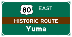 Proceed east on U.S. 80 to Yuma