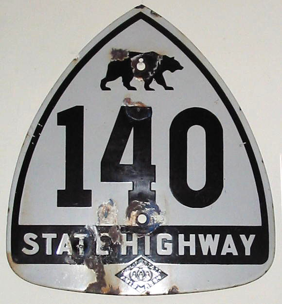 California State Highway 140 sign.