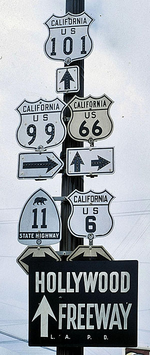 California - U.S. Highway 6, U.S. Highway 66, U.S. Highway 99, State Highway 11, and U.S. Highway 101 sign.