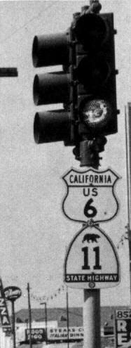 California - State Highway 11 and U.S. Highway 6 sign.