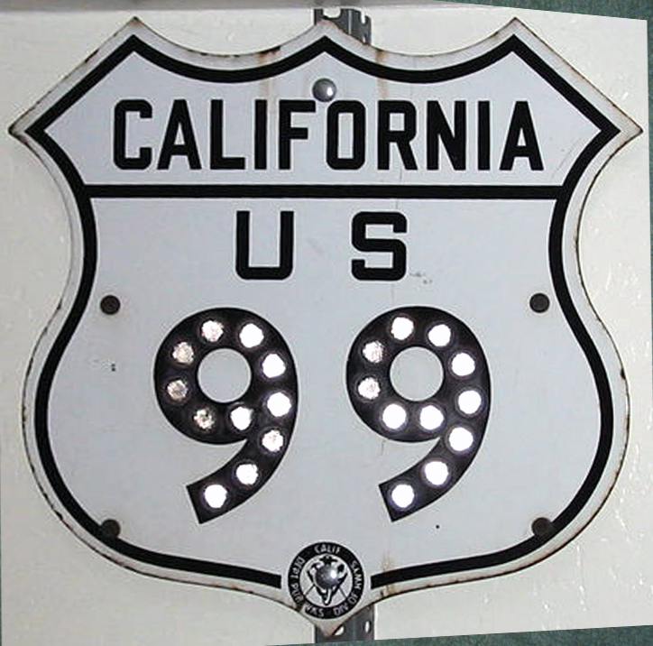 California U.S. Highway 99 sign.