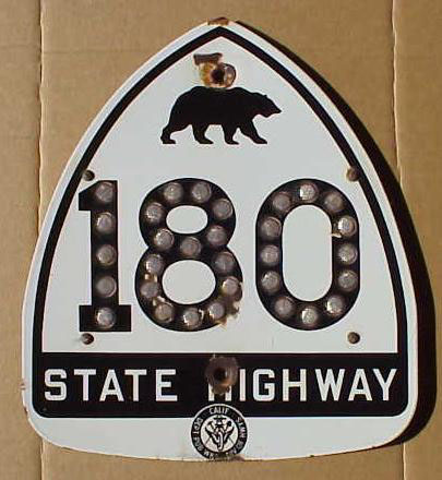 California State Highway 180 sign.