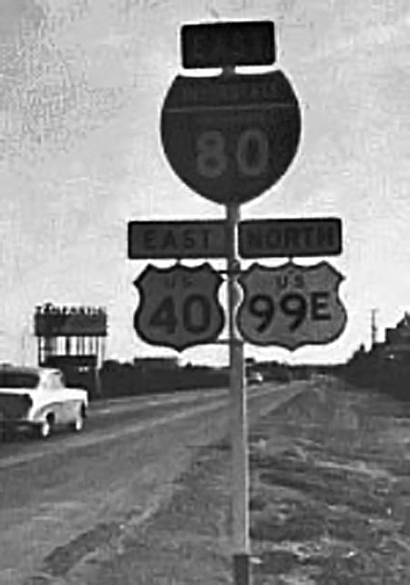 California - U.S. Highway 40 and U. S. highway 99E sign.