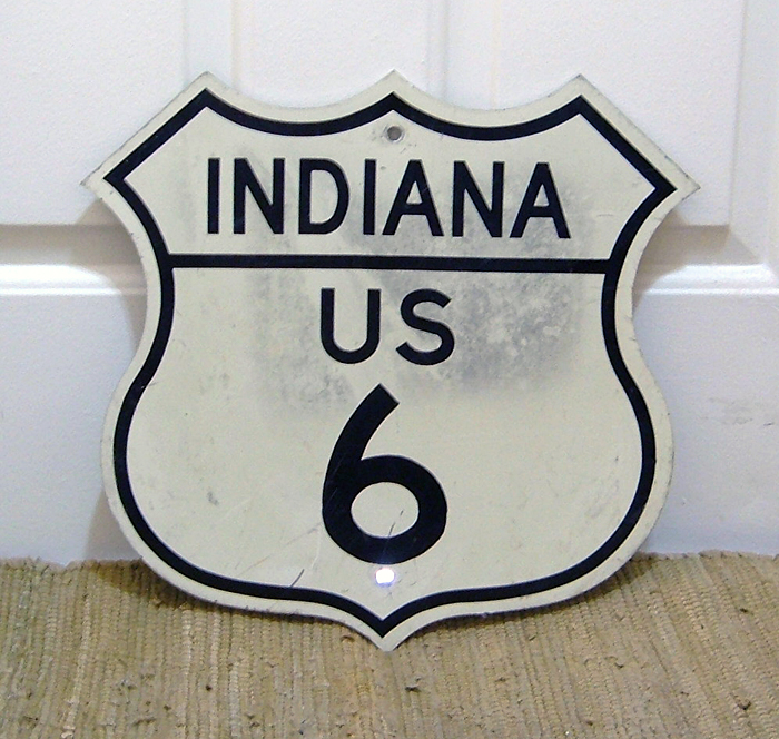 Indiana U. S. highway 6 sign.