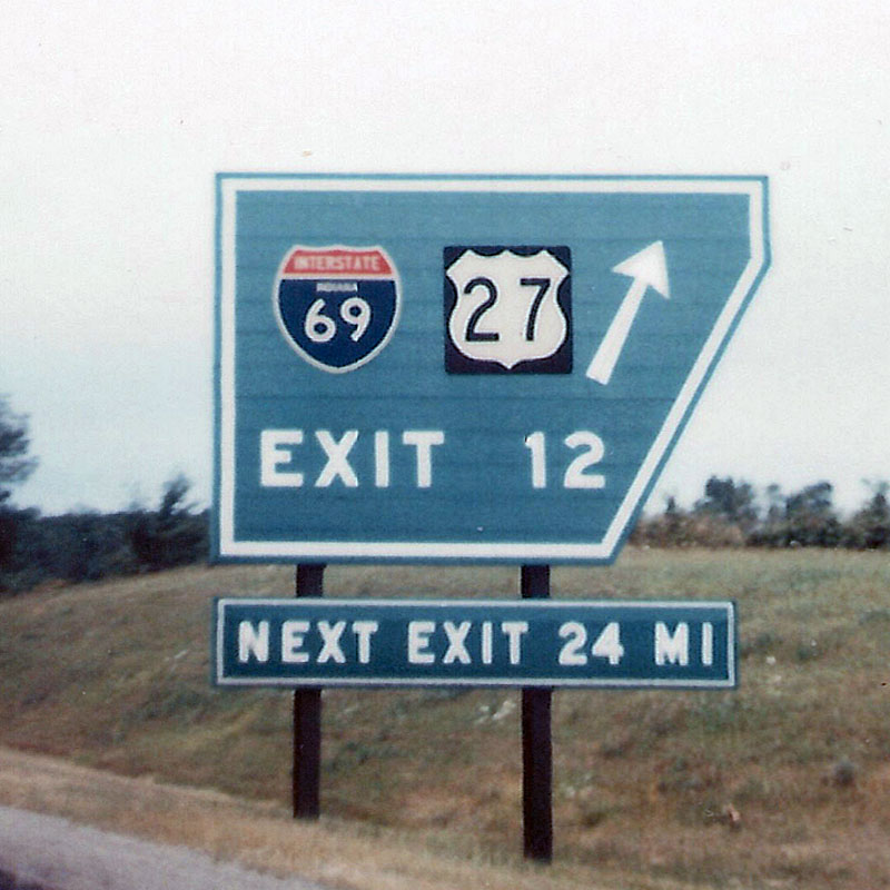 Indiana - U.S. Highway 27 and Interstate 69 sign.
