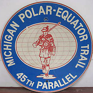 Michigan Michigan Polar-Equator Trail sign.