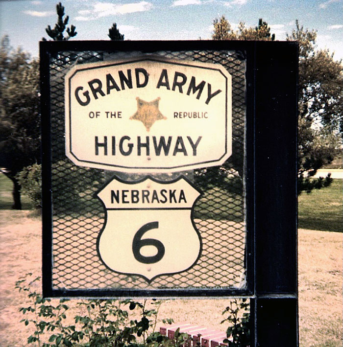 Nebraska - U.S. Highway 6 and Grand Army of the Republic highway sign.