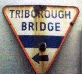 New York Triborough Bridge sign.