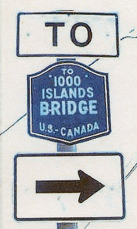 New York Thousand Islands Bridge sign.