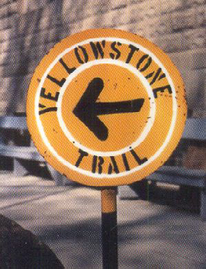 South Dakota Yellowstone Trail sign.