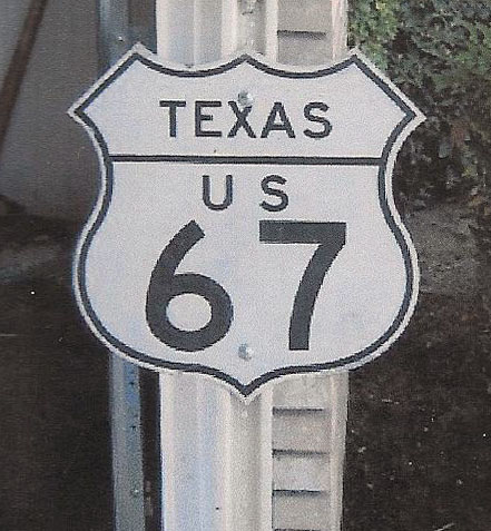 Texas U.S. Highway 67 sign.