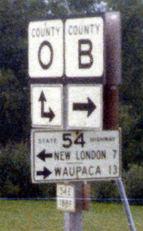 Wisconsin - State Highway 54, county route O, and county route B sign.
