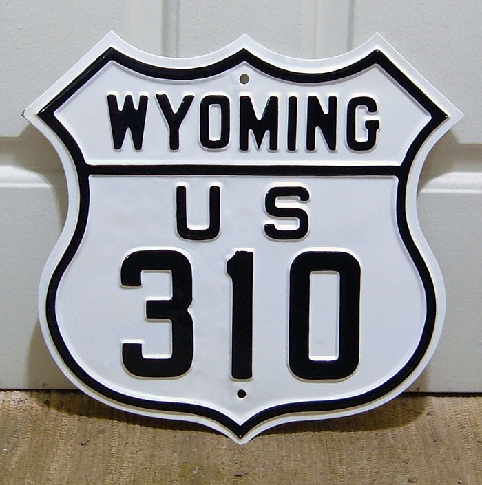 Wyoming U.S. Highway 310 sign.