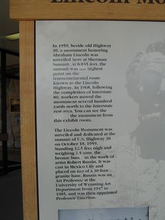 Inside the summit rest area adjacent to the Lincoln Monument are some interpretive panels describing the construction of the monument and importance of Sherman Hill on the transcontinental Lincoln Highway.